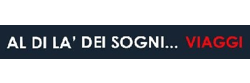 AL DI LA' DEI SOGNI VIAGGI - Roma Via Squarcialupo